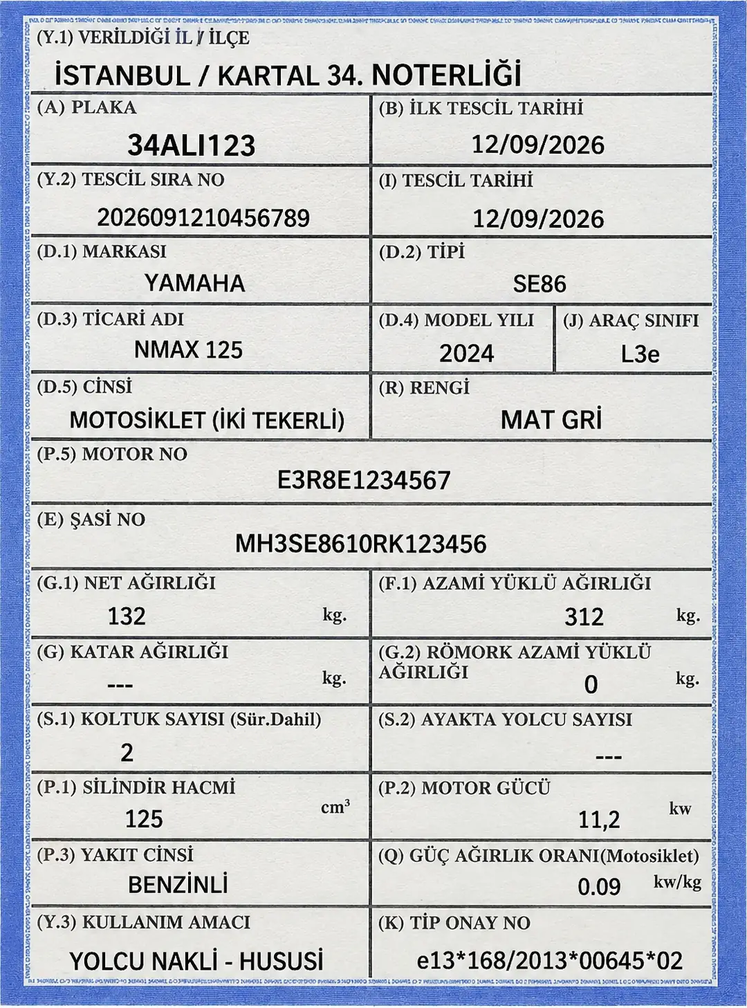 Örnek motosiklet ruhsatı: Yamaha NMAX 125, D.5 Cinsi ve Y.3 Kullanım Amacı alanları
